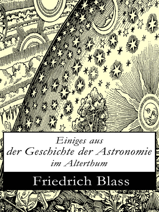 Cover image for Einiges aus der Geschichte der Astronomie im Alterthum